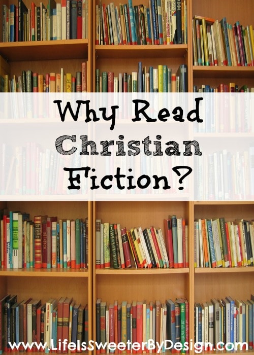 Why Read Christian FIction